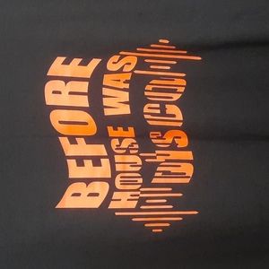 Before House Was Disco Graphic t-shirt